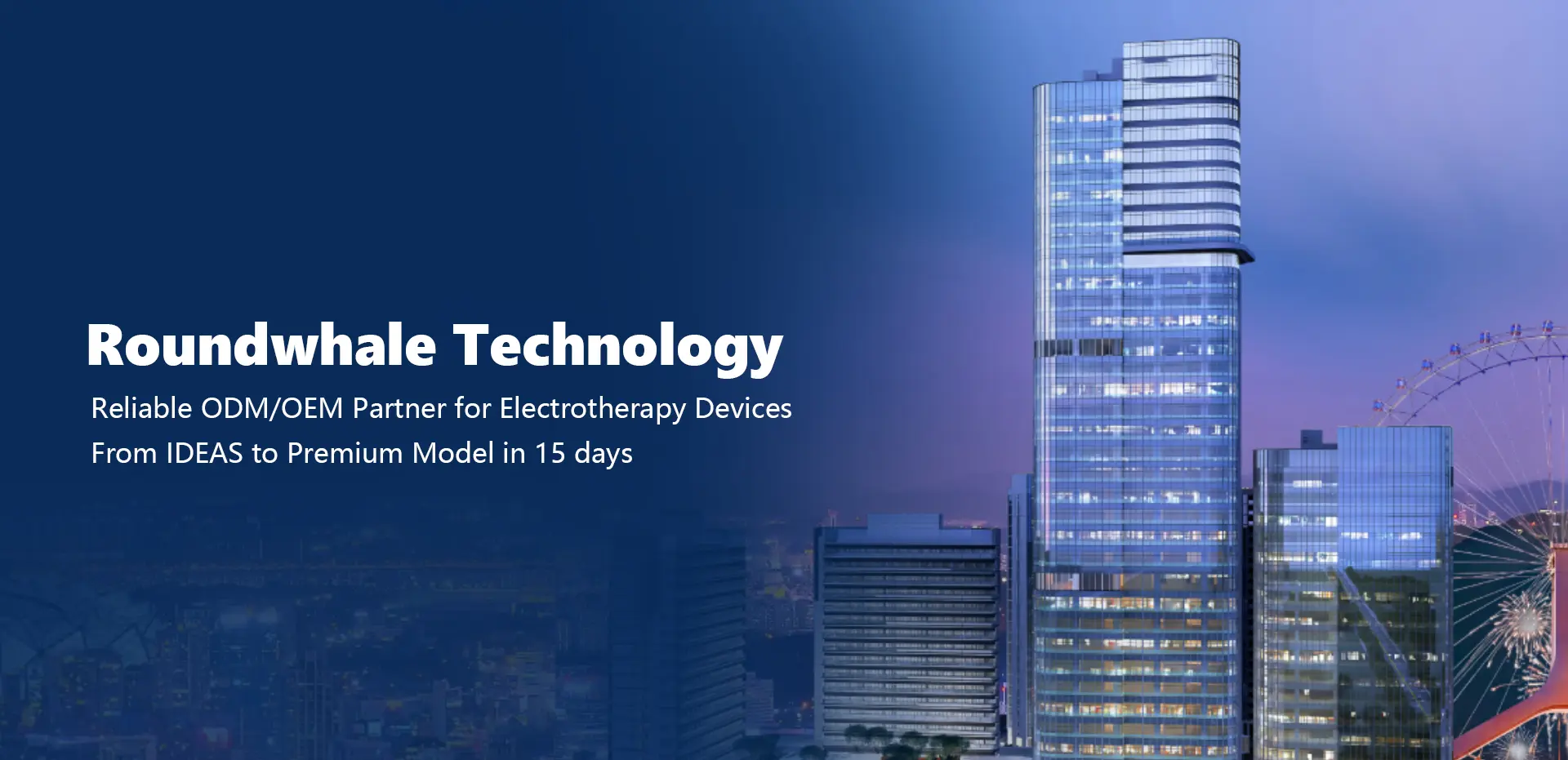 Your reliable ODM OEM supplier for TENS, EMS, ELECTROTHERAPY DEVICE